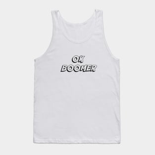 OK Boomer Tank Top